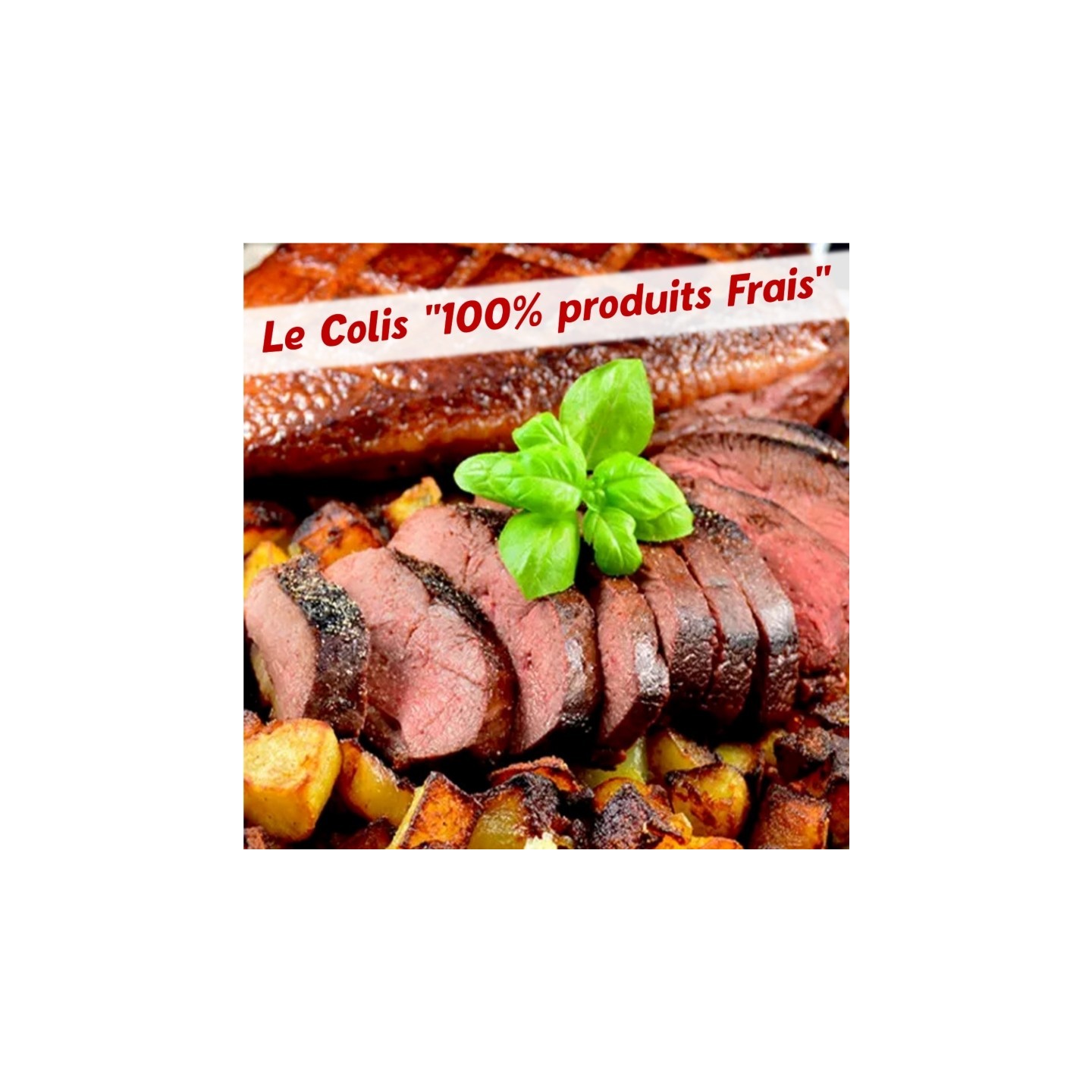 Le Colis "100% PRODUITS FRAIS" *Port réfrigéré inclus* Départ  Mercredi 19 NOVEMBRE